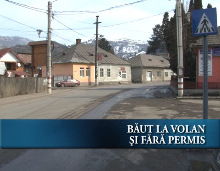 Băut la volan şi fără permis Băut la volan şi fără permis