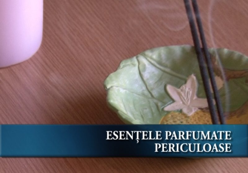 Esentele parfumate periculoase