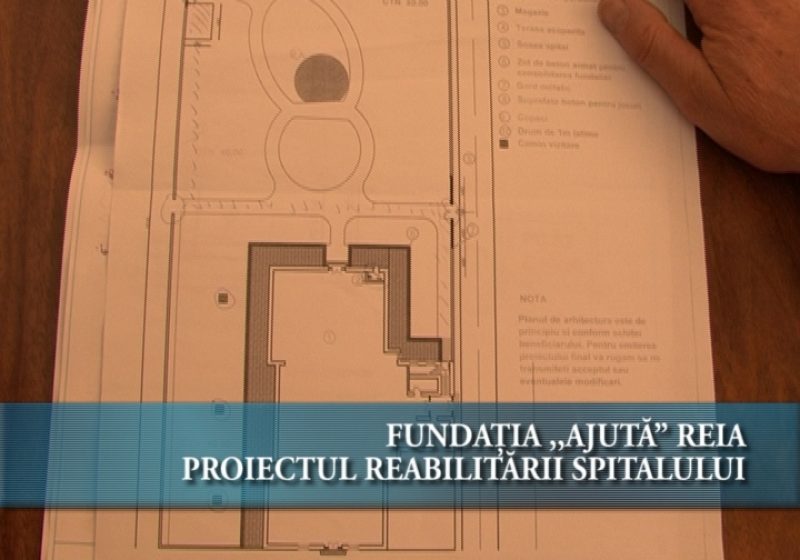 Fundaţia "Ajută" reia proiectul reabilitării spitalului