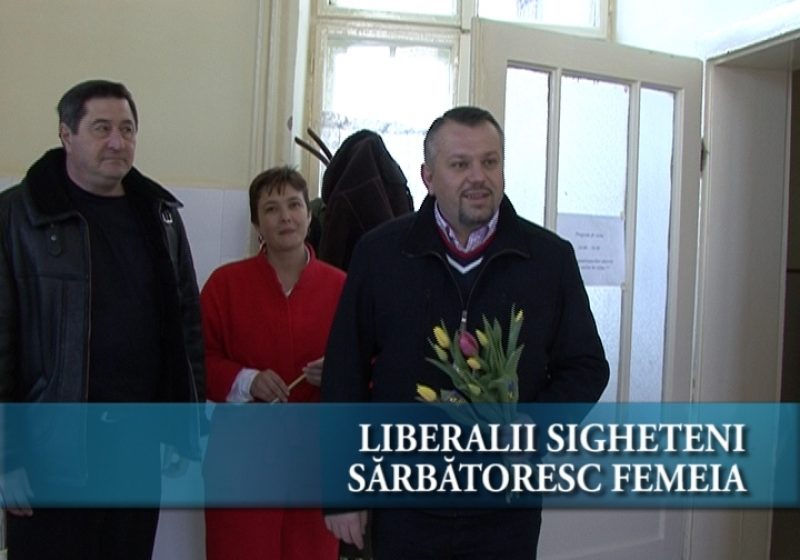 Liberalii sigheteni sărbătoresc femeia