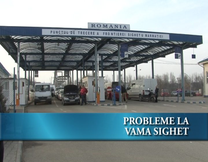 Probleme la Vama Sighet