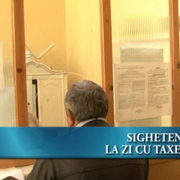 Sighetenii la zi cu taxele