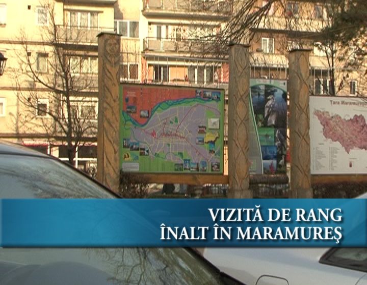 Vizită de rang înalt în Maramureş Vizită de rang înalt în Maramureş