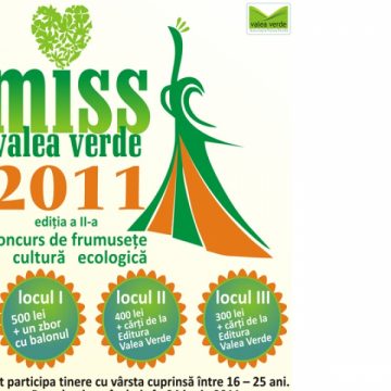 Asociatia Valea Verde organizeaza cea de a doua etapa a concursului Miss Valea Verde 2011 Asociatia Valea Verde organizeaza cea de a doua etapa a concursului Miss Valea Verde 2011