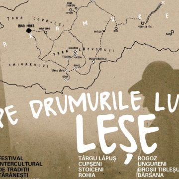 "Pe drumurile lui Leşe"- O săptămână tradiţională în Maramureş "Pe drumurile lui Leşe"- O săptămână tradiţională în Maramureş