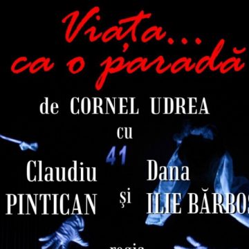 Baia Mare: Teatrul Ararat deschide noua stagiune cu "Viaţa … ca o paradă" Baia Mare: Teatrul Ararat deschide noua stagiune cu "Viaţa … ca o paradă"