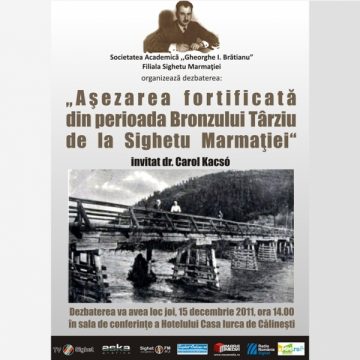 Sighet: Dezbaterea "Așezarea fortificată din perioada Bronzului Târziu de la Sighetu Marmației" Sighet: Dezbaterea "Așezarea fortificată din perioada Bronzului Târziu de la Sighetu Marmației"