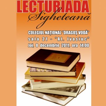 Sighetu Marmației: Invitație la… Lecturiada Sigheteană Sighetu Marmației: Invitație la… Lecturiada Sigheteană