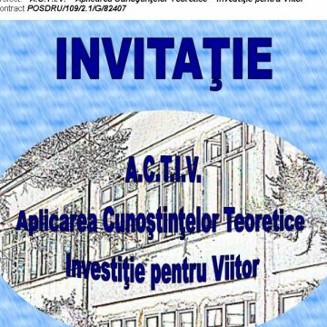 Grupul Şcolar pentru Industrie Mică şi Servicii din Sighetu Marmaţiei lansează mâine proiectul "ACTIV"Aplicarea Cunoştinţelor Teoretice – Investiţie pentru viitor" Grupul Şcolar pentru Industrie Mică şi Servicii din Sighetu Marmaţiei lansează mâine proiectul "ACTIV"Aplicarea Cunoştinţelor Teoretice – Investiţie pentru viitor"