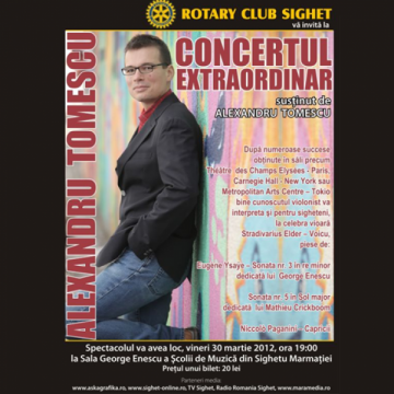 Concert extraordinar ALEXANDRU TOMESCU, vineri 30 martie 2012, ora 19:00 la Şcoala de Muzică din Sighetu Marmaţiei