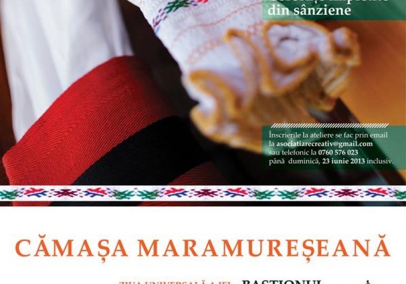 Baia Mare: CĂMAŞA MARAMUREŞEANĂ la Bastionul Măcelarilor