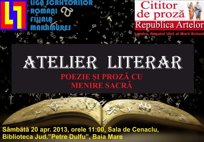 Baia Mare: Atelier literar, sâmbătă, la Biblioteca Judeţeană "Petre Dulfu" Baia Mare: Atelier literar, sâmbătă, la Biblioteca Judeţeană "Petre Dulfu"