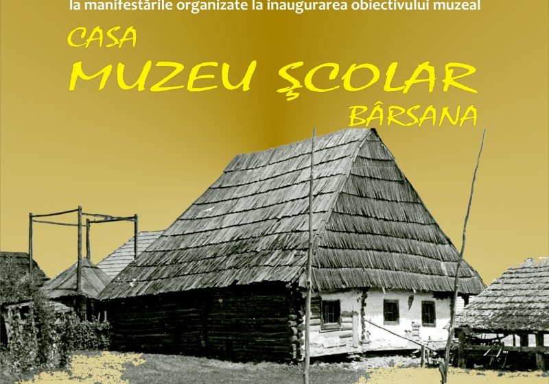 Muzeul Maramureşan inaugurează „Casa Muzeu Şcolar Bârsana”