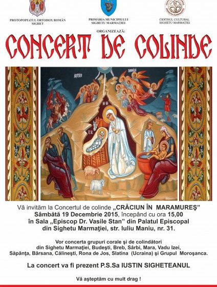 SIGHET: Sâmbătă, 19 Decembrie, va avea loc concertul de colinde "Crăciun în Maramureş"