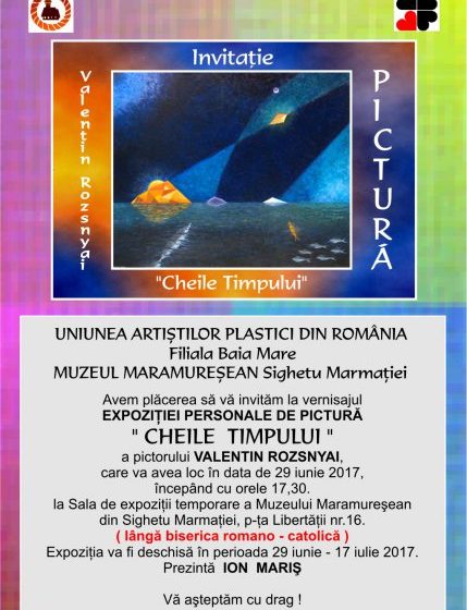 EVENIMENT: Vernisaj semnat de artistul Valentin Rozsnyai cu expoziție personală de pictură ”Cheile Timpului”