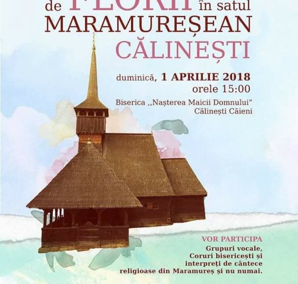 SPECIAL: De Florii în satul maramureșean Călinești