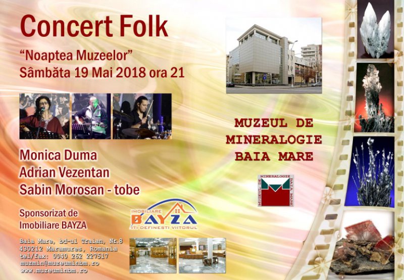 NOAPTEA MUZEELOR: Programul Muzeului Judetean de Mineralogie "Victor Gorduza" Baia Mare NOAPTEA MUZEELOR: Programul Muzeului Judetean de Mineralogie "Victor Gorduza" Baia Mare