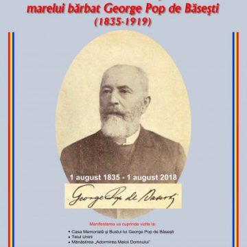 O VIZITĂ SPECIALĂ: 183 de ani de la naşterea lui George Pop de Băseşti O VIZITĂ SPECIALĂ: 183 de ani de la naşterea lui George Pop de Băseşti