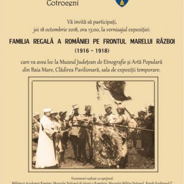 VERNISAJ: Familia regală a României pe frontul Marelui Război VERNISAJ: Familia regală a României pe frontul Marelui Război
