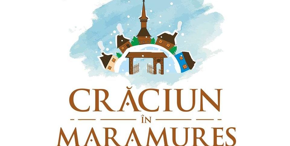 Crăciun în Maramureș – programul zilei de miercuri
