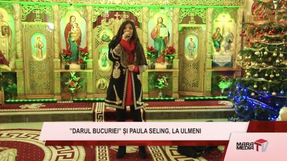 VIDEO | Actualitatea MaraMedia – „Darul bucuriei” şi Paula Seling, la Ulmeni