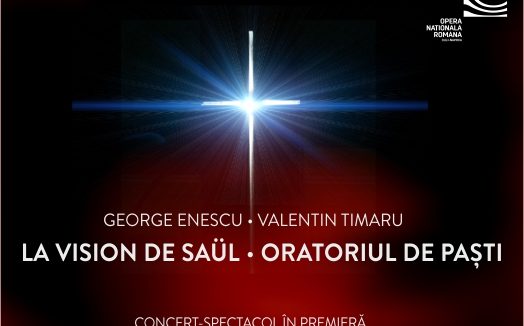 Invitație la concert – premieră mondială,  ”La vision de Säul”, de George Enescu