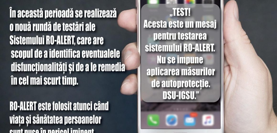Clarificări depre testările sistemului RO-ALERT Clarificări depre testările sistemului RO-ALERT