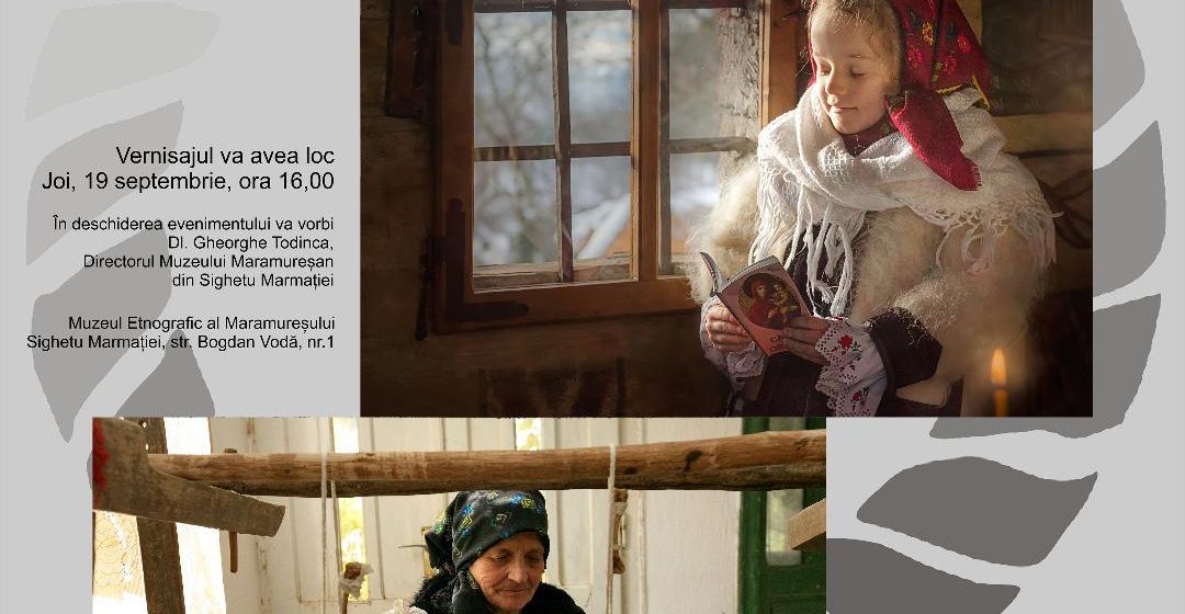 Muzeul Etnografic al Maramureșului, va găzdui joi, 19 septembrie o nouă expoziție de fotografie