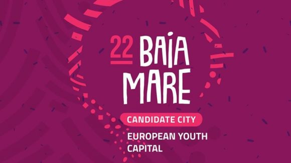 Baia Mare s-a înscris în competiția pentru câștigarea titlului de Capitală Europeană a Tineretului 2022 Baia Mare s-a înscris în competiția pentru câștigarea titlului de Capitală Europeană a Tineretului 2022