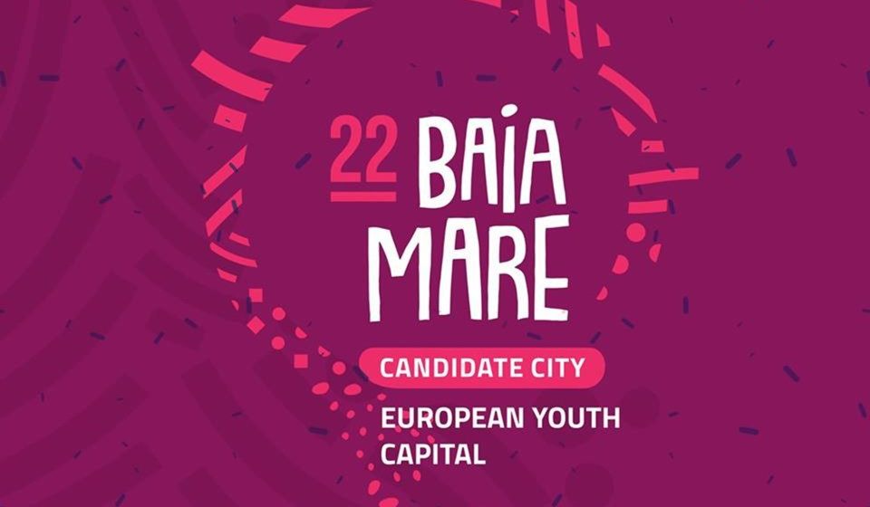 Baia Mare s-a înscris în competiția pentru câștigarea titlului de Capitală Europeană a Tineretului 2022