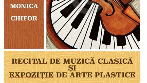 Recital de muzică clasică și expoziție de arte plastice la Școala Gimnazială de Muzică și Arte PLastice ”George Enescu”