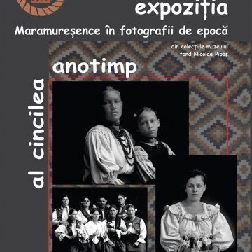 VIDEO | ”Femeia – al cincilea anotimp”- expoziție dedicată femeii la Muzeul de Etnografie din Sighet