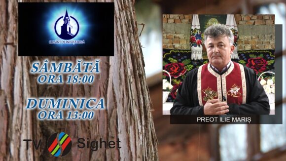 VIDEO | Promo TV Sighet | Cu preotul Ilie Mariș, în emisiunea ”Cuvânt de învățătură”
