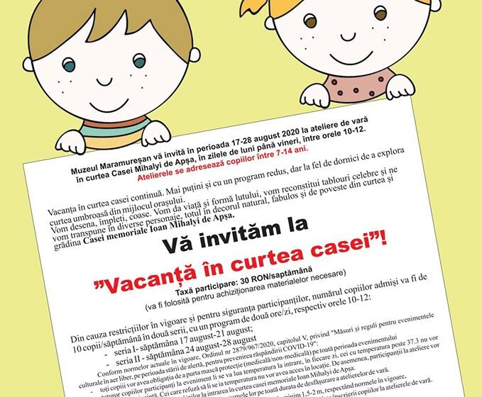 VIDEO | Muzeul Maramureșan organizează și în acest an atelierele de vară, ”Vacanța în curtea casei”