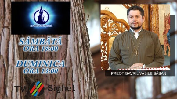 VIDEO | Promo TV Sighet | Preotul militar Gavril Vasile Băban, despre duminica a XVIII-a dupa Rusalii-Pescuirea Minunată VIDEO | Promo TV Sighet | Preotul militar Gavril Vasile Băban, despre duminica a XVIII-a dupa Rusalii-Pescuirea Minunată