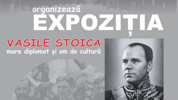 VIDEO | Expoziție dedicată lui Vasile Stoica, mare diplomat și om de cultură
