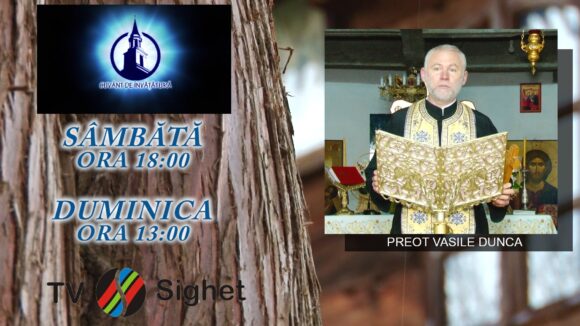 PROMO | Preotul Vasile Dunca la emisiunea ”Cuvânt de învățătură” de la TV Sighet