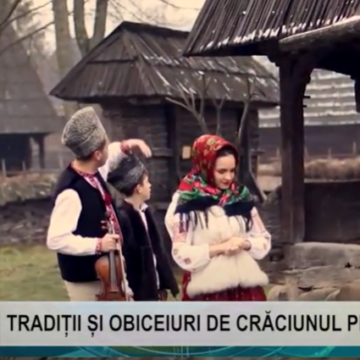 REPORTAJUL ZILEI | TRADIȚII ȘI OBICEIURI DE CRĂCIUNUL PE RIT VECHI