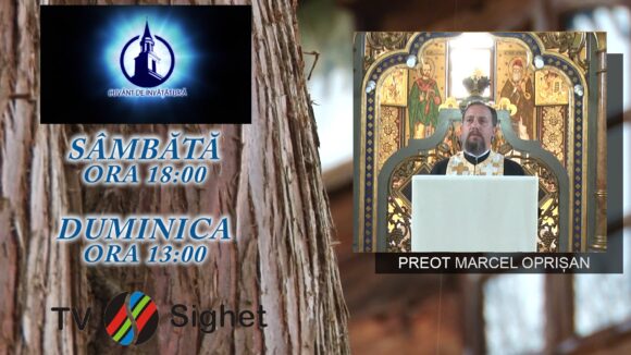 VIDEO | PROMO | Preotul Marcel Oprișan, la emisiunea Cuvânt de Învățătură de la TV Sighet VIDEO | PROMO | Preotul Marcel Oprișan, la emisiunea Cuvânt de Învățătură de la TV Sighet