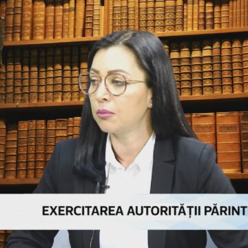 CALEIDOSCOP JURIDIC | EXERCITAREA AUTORITĂȚII PĂRINTEȘTI
