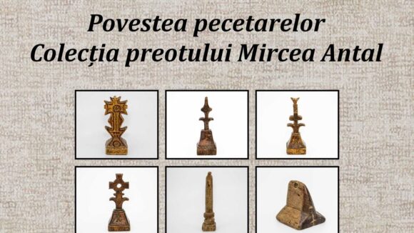 „Fain de văzut la Muzeu”- Povestea pecetarelor din Colecția preotului Mircea Antal „Fain de văzut la Muzeu”- Povestea pecetarelor din Colecția preotului Mircea Antal