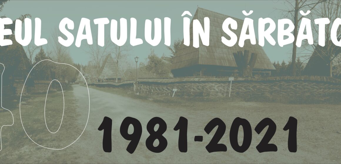 Programul manifestărilor de miercuri, 26 mai, la Muzeul Satului Maramureșan din Sighet