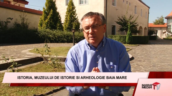 EMISIUNE | Istoria Muzeului de Istorie și Arheologie Baia Mare EMISIUNE | Istoria Muzeului de Istorie și Arheologie Baia Mare