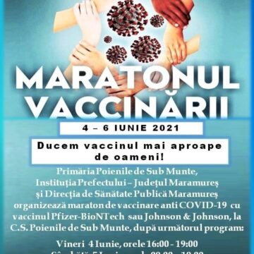 VIDEO | Maratonul  Vaccinării ”Ducem mai aproape vaccinul de oameni!” în comuna Poienile de Sub Munte