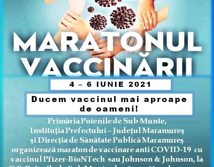 VIDEO | Maratonul  Vaccinării ”Ducem mai aproape vaccinul de oameni!” în comuna Poienile de Sub Munte