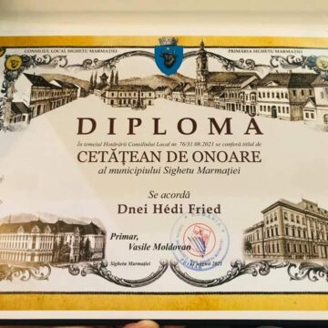 Hédi Fried a primit titlul de Cetățean de onoare al municipiului Sighetu Maramației