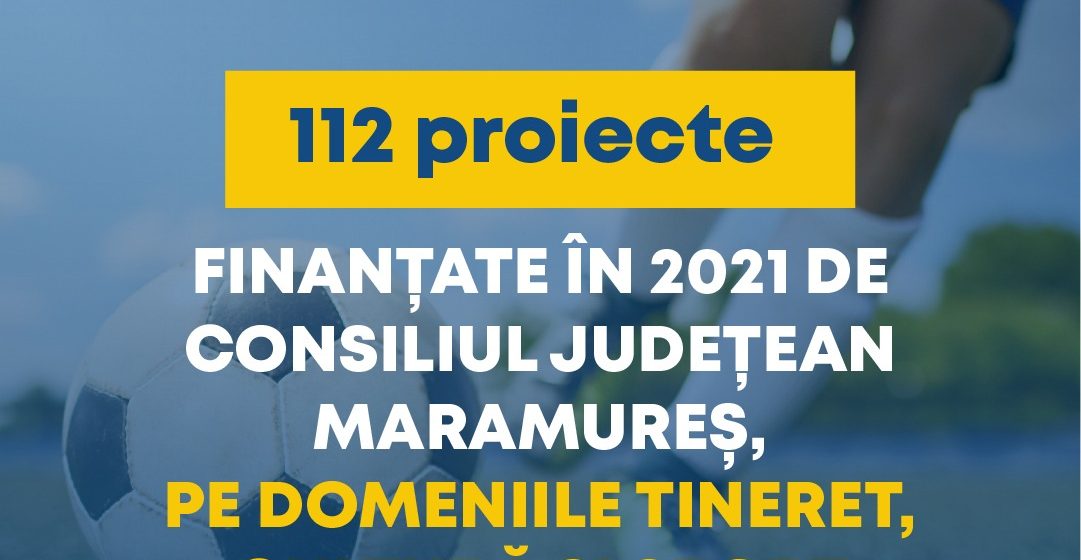 112 proiecte nonprofit finanțate în anul 2021 de Consiliul Județean Maramureș