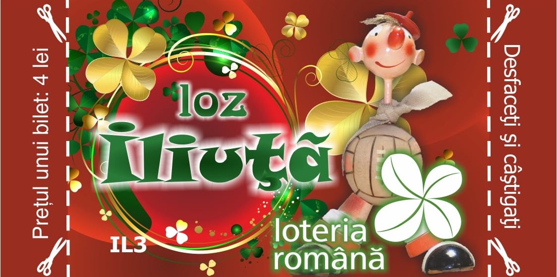 Loteria Română a lansat lozul Iliuță