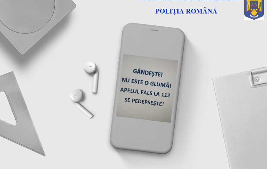 Campanie: ”Gândește! Nu este o glumă! Apelul fals la 112 se pedepsește! Sună responsabil!” Campanie: ”Gândește! Nu este o glumă! Apelul fals la 112 se pedepsește! Sună responsabil!”