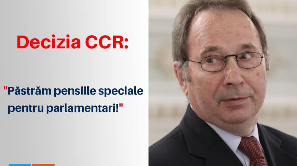 Dan Ivan: Judecătorii CCR au decis păstrarea pensiilor speciale pentru parlamentari, USR va depune un nou proiect pentru anularea acestor beneficii